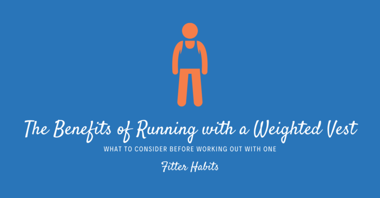 the-surprising-benefits-of-running-with-a-weighted-vest-my-top-fitness