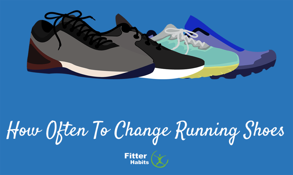 How often to change running shoes